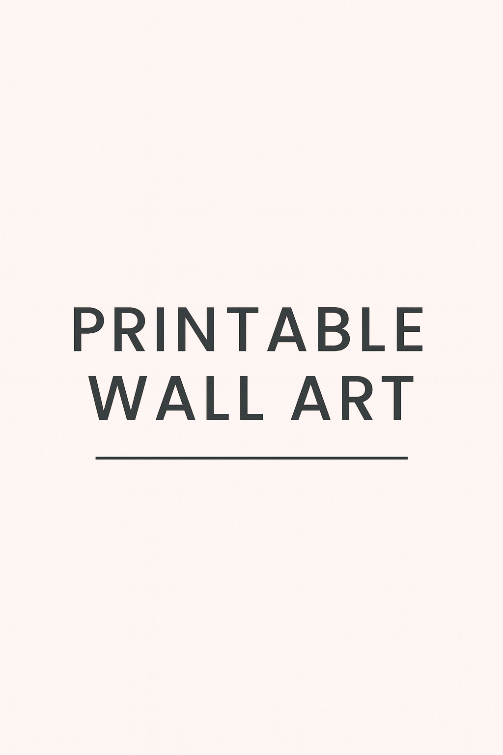 Printable Wall Art